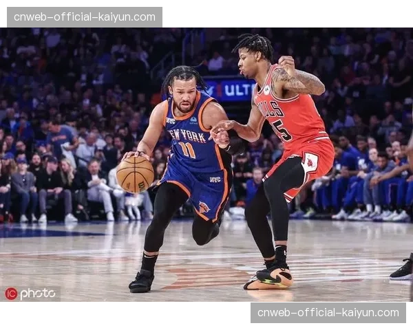 战报速递：尼克斯加时胜公牛，布伦森末节多次杀入肋部博得罚球